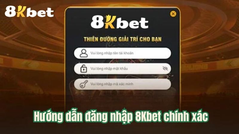 Đăng nhập 8kbet chính xác